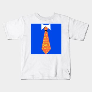 The Best Dad Ever Neck Tie Kids T-Shirt